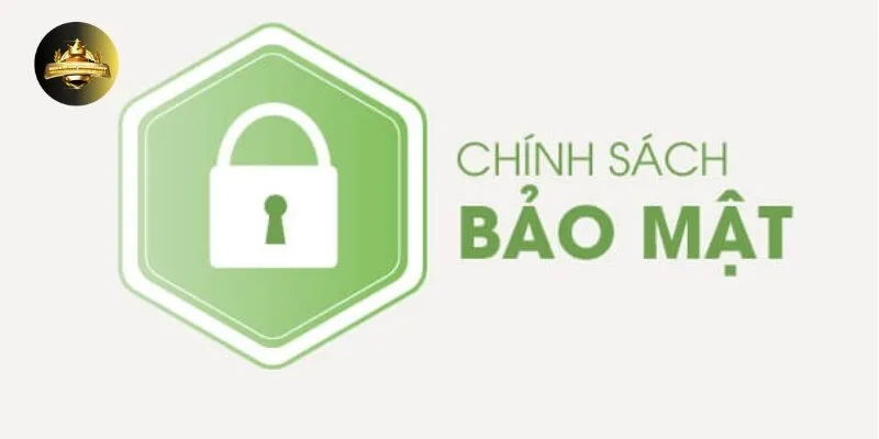 Chính Sách Bảo Mật